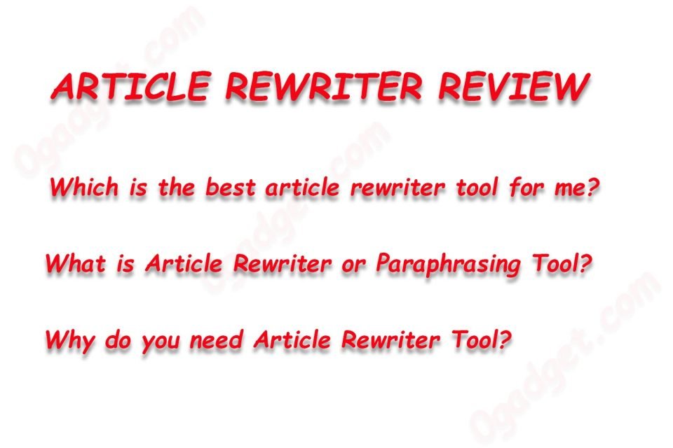 Article rewriter review
